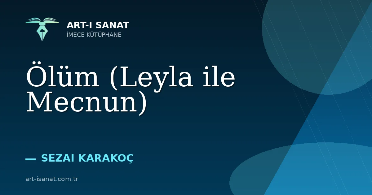 Ölüm (Leyla ile Mecnun)