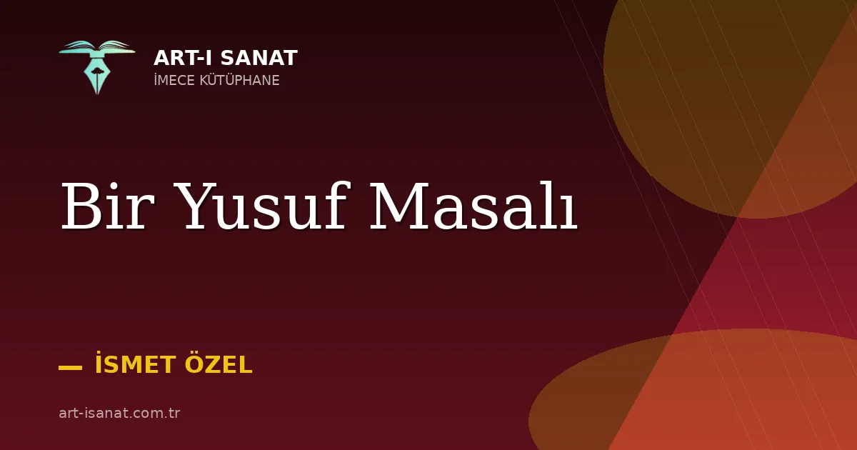 Bir Yusuf Masalı
