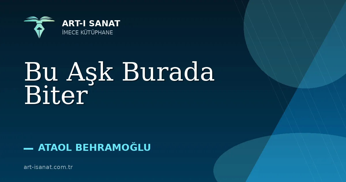Bu Aşk Burada Biter