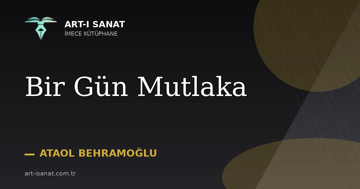 Bir Gün Mutlaka
