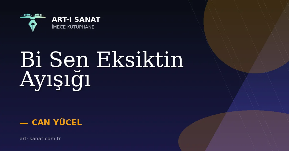 Bi Sen Eksiktin Ayışığı