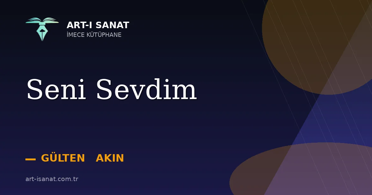 Seni Sevdim