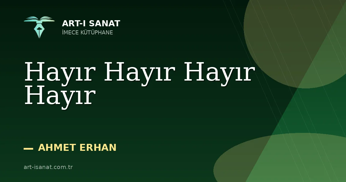 Hayır Hayır Hayır Hayır