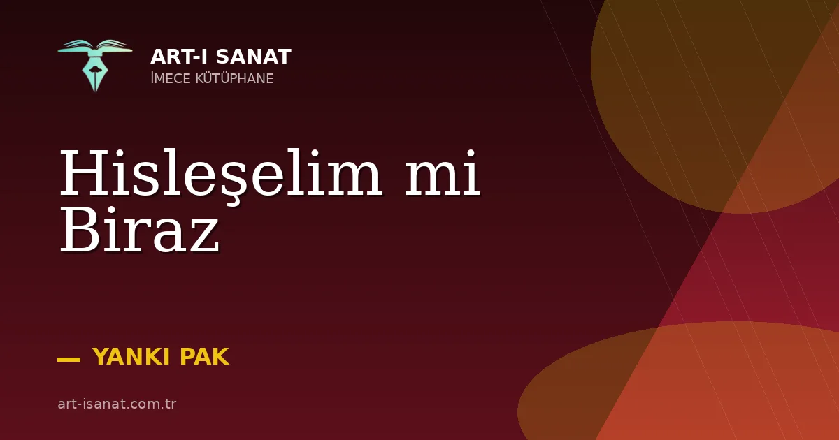 Hisleşelim mi Biraz