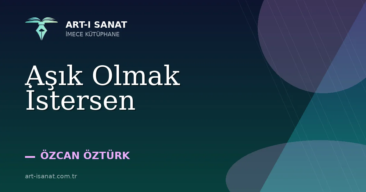 Aşık Olmak İstersen