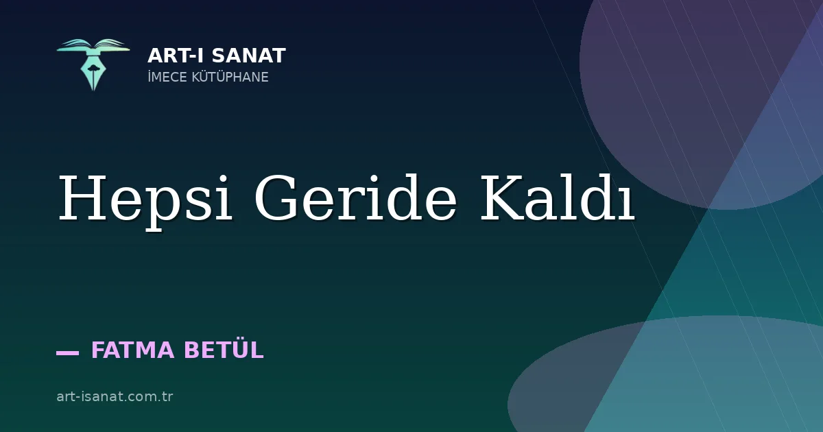 Hepsi Geride Kaldı