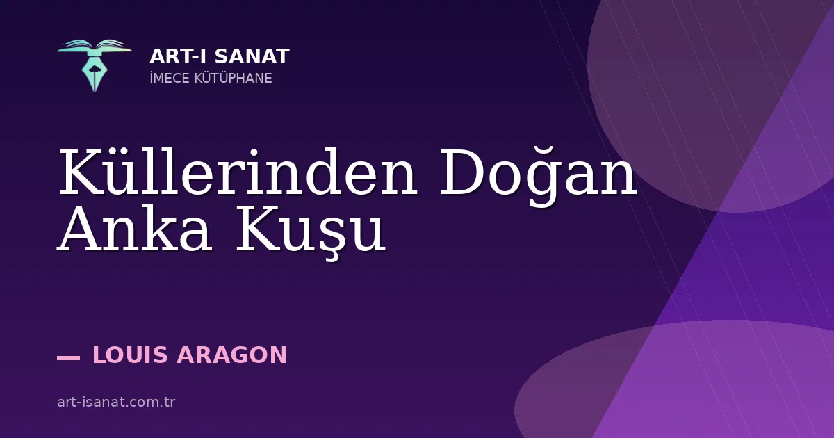 Küllerinden Doğan Anka Kuşu