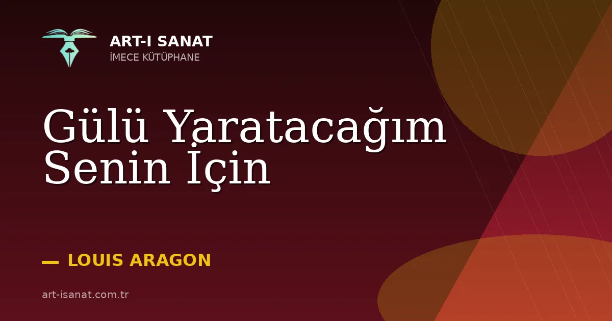 Gülü Yaratacağım Senin İçin