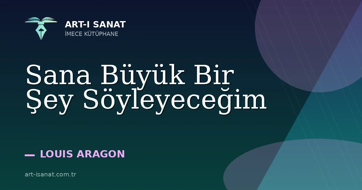 Sana Büyük Bir Şey Söyleyeceğim