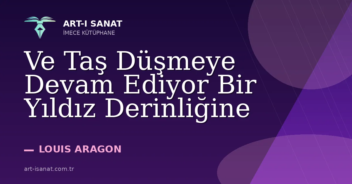 Ve Taş Düşmeye Devam Ediyor Bir Yıldız Derinliğine