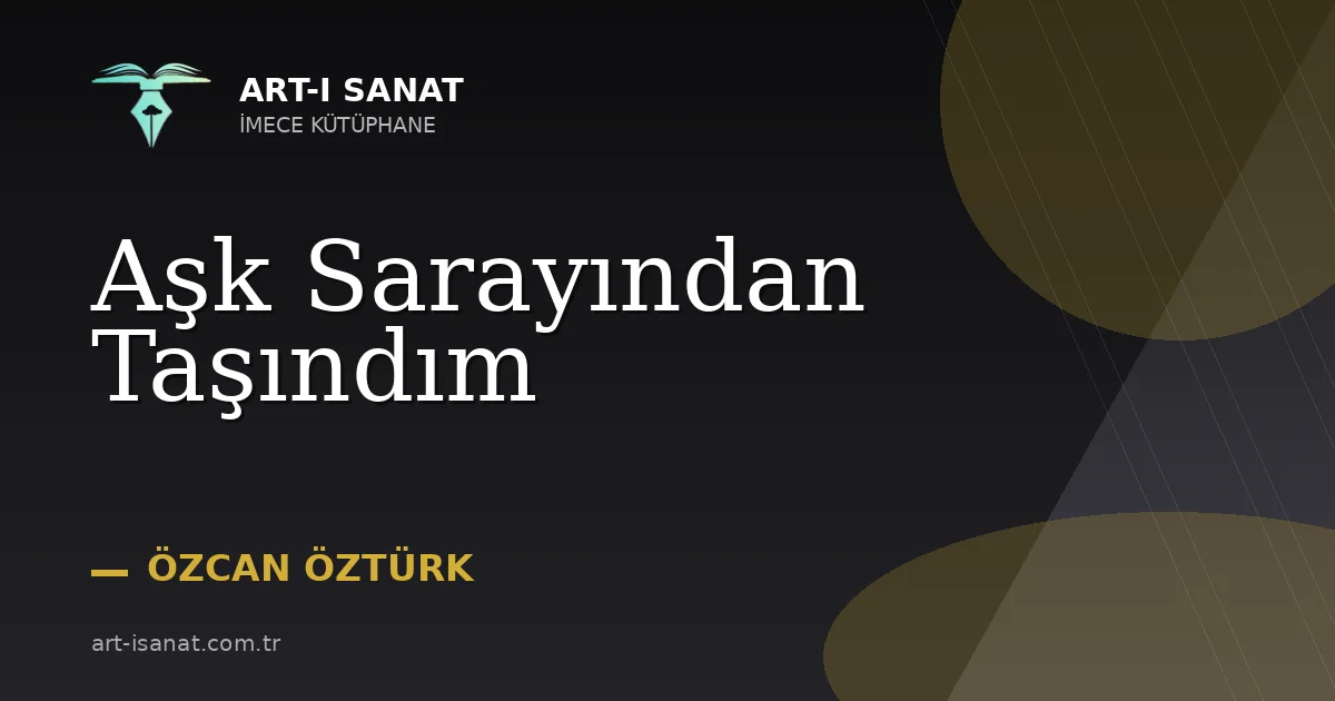 Aşk Sarayından Taşındım