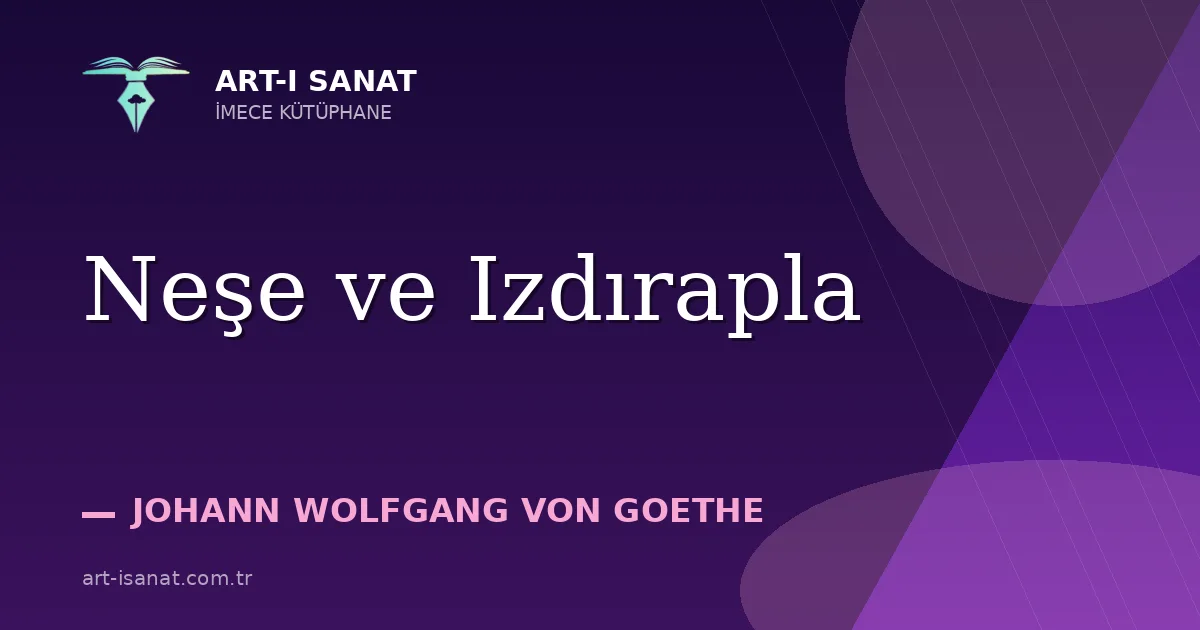 Neşe ve Izdırapla