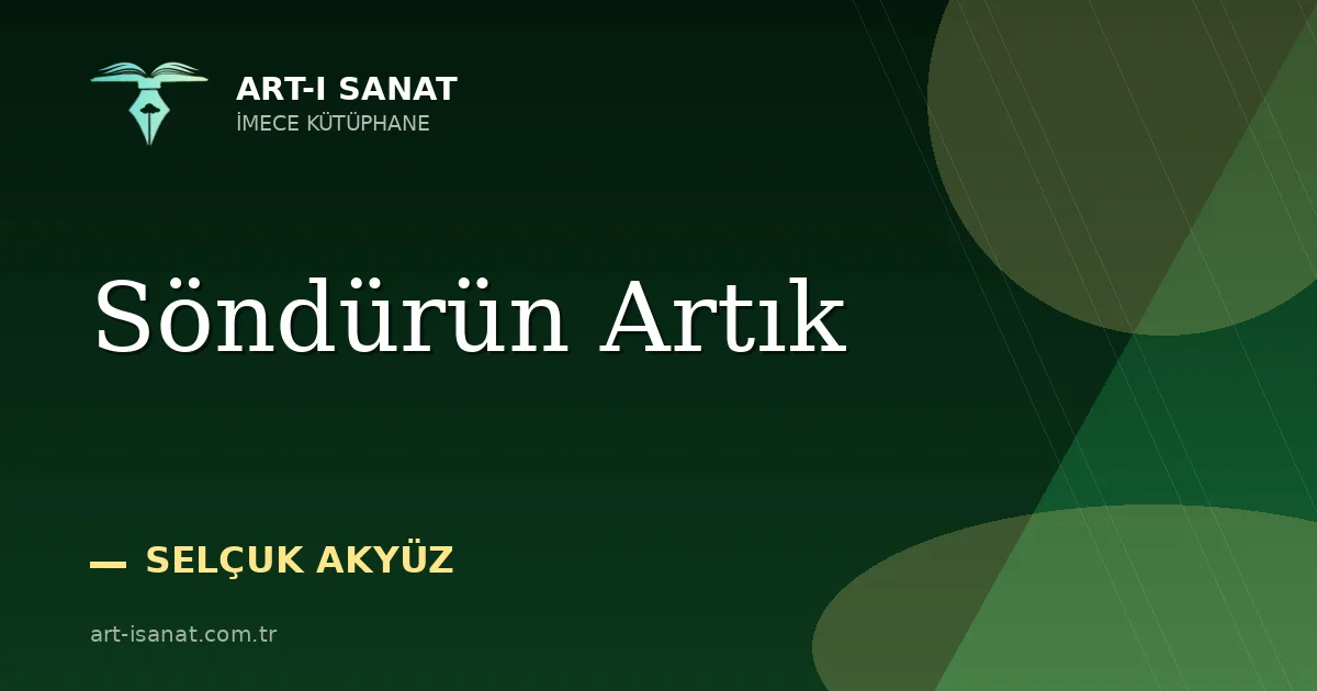 Söndürün Artık
