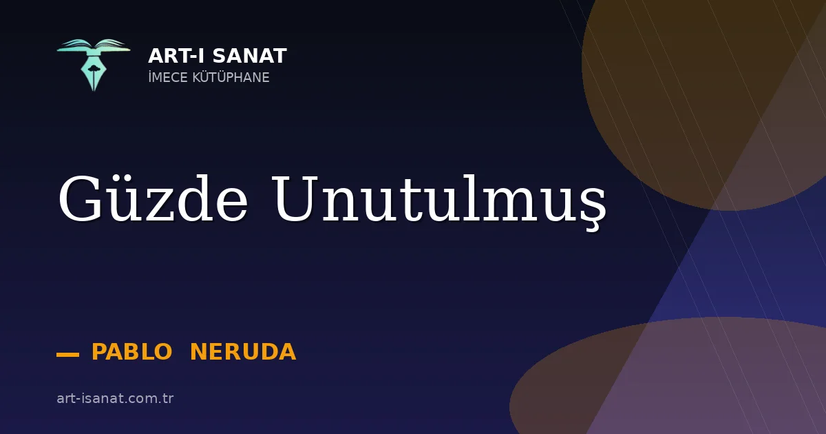 Güzde Unutulmuş