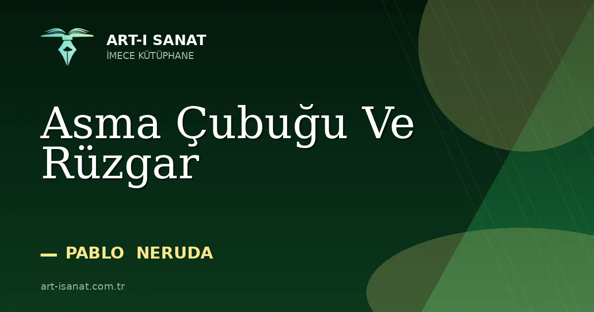 Asma Çubuğu Ve Rüzgar