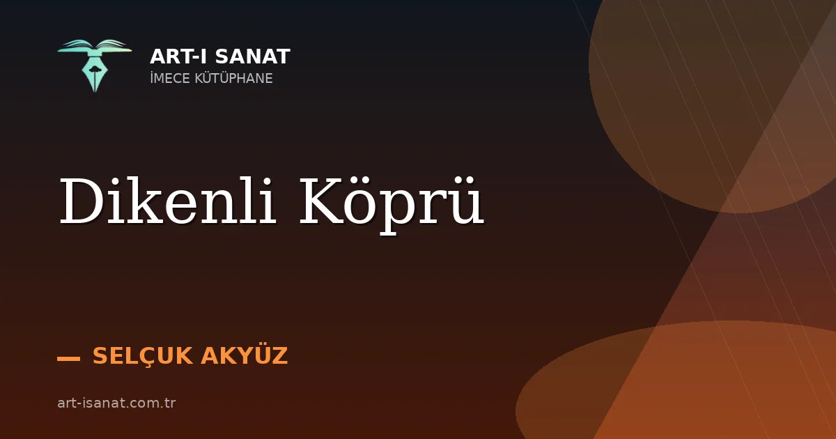 Dikenli Köprü