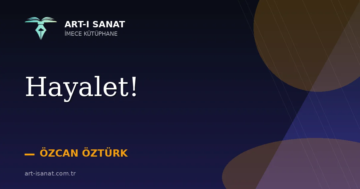 Hayalet!