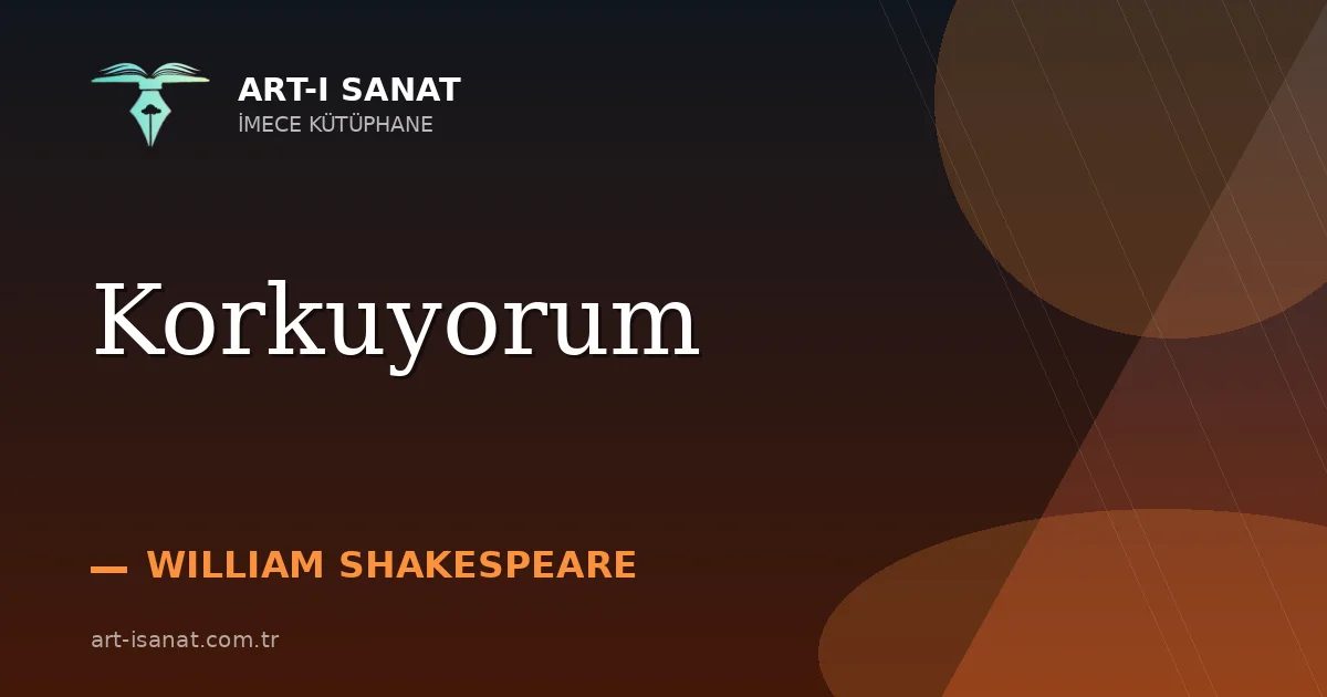 Korkuyorum