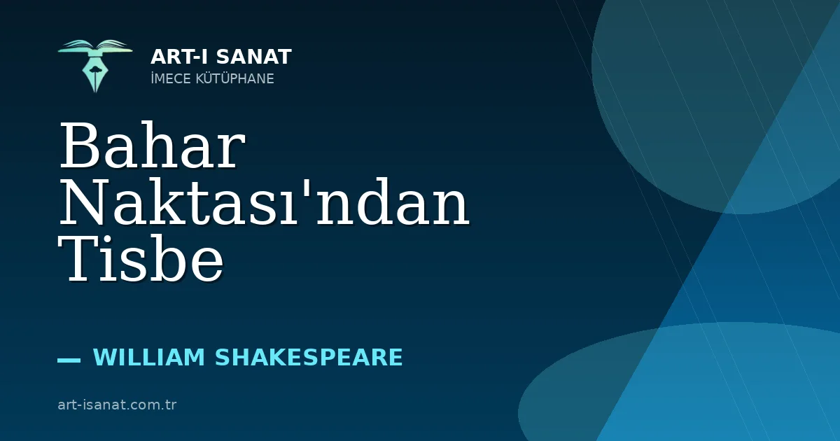 Bahar Naktası'ndan Tisbe