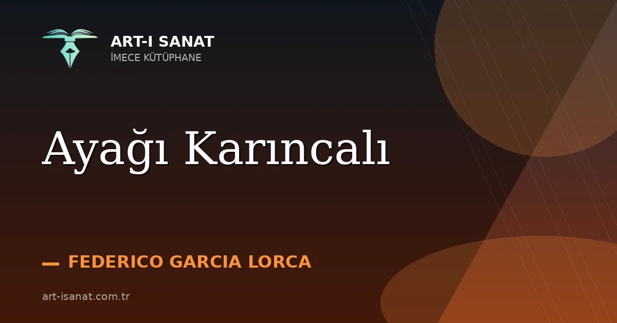 Ayağı Karıncalı
