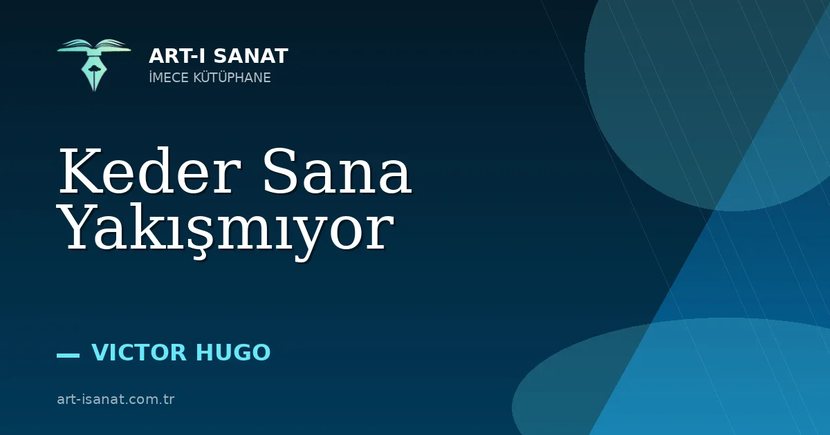 Keder Sana Yakışmıyor
