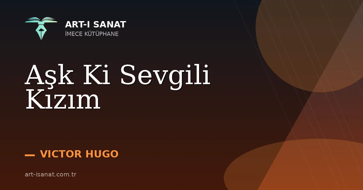 Aşk Ki Sevgili Kızım