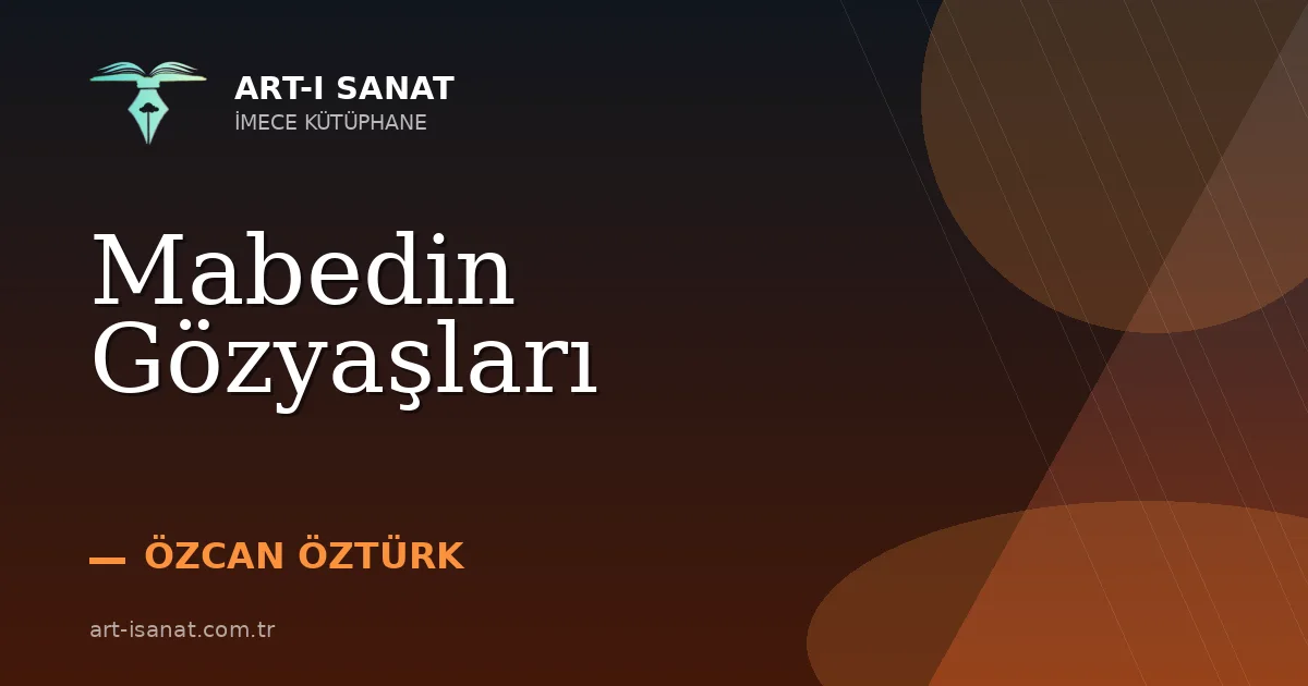Mabedin Gözyaşları