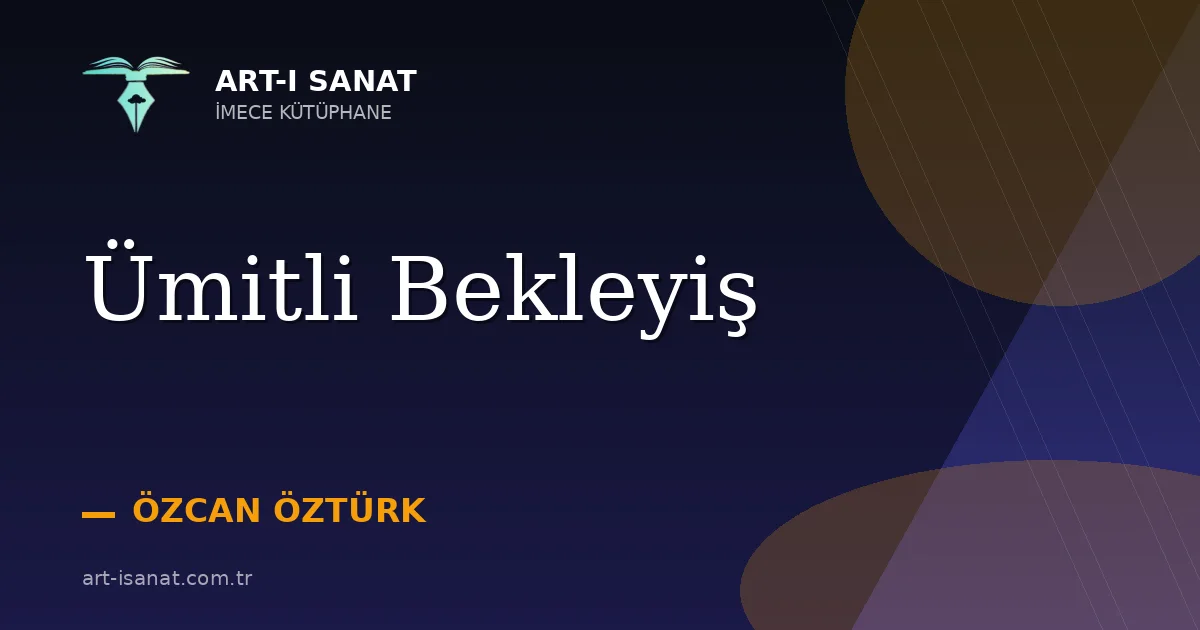 Ümitli Bekleyiş