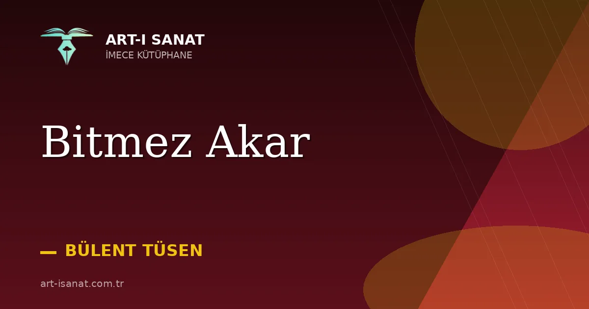 Bitmez Akar