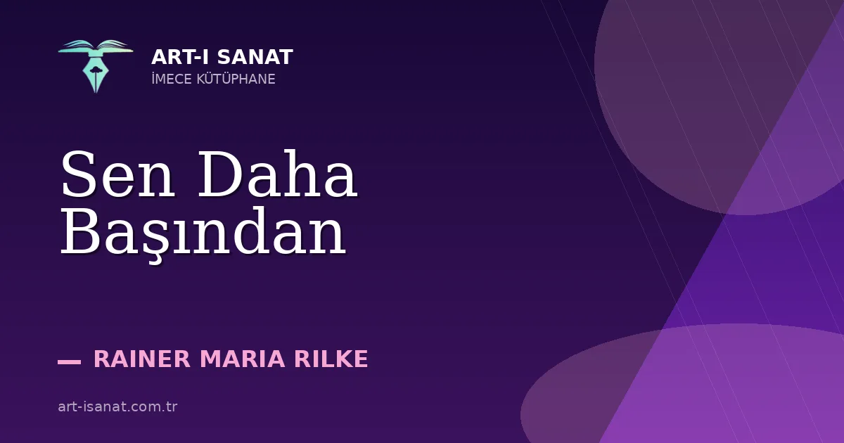 Sen Daha Başından