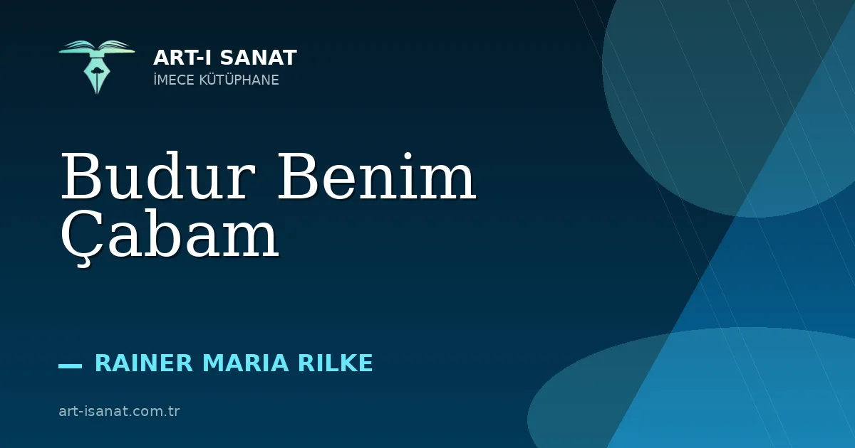 Budur Benim Çabam