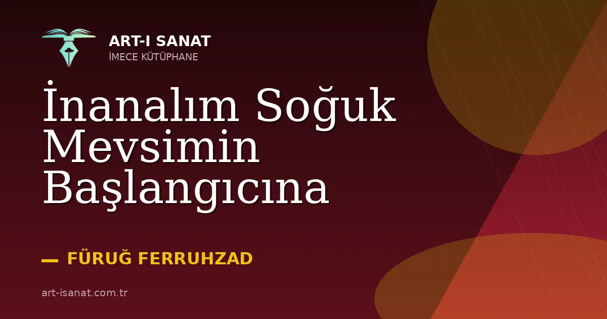 İnanalım Soğuk Mevsimin Başlangıcına