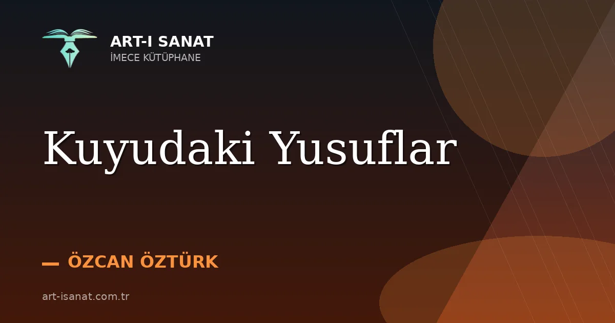 Kuyudaki Yusuflar