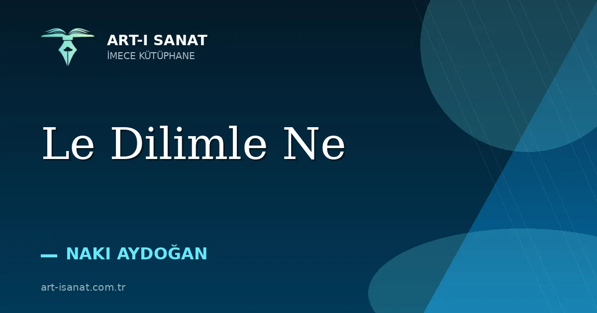 Le Dilimle Ne