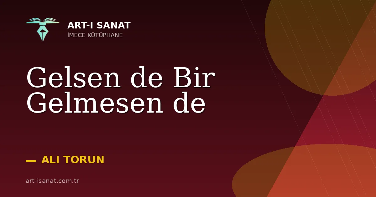 Gelsen de Bir Gelmesen de