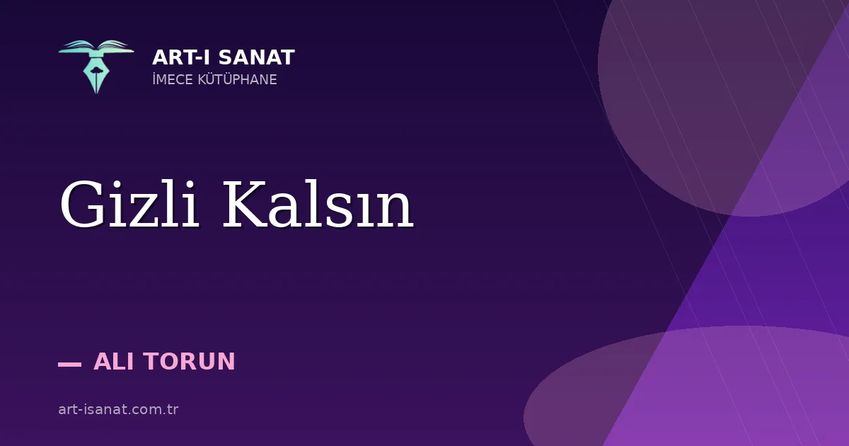 Gizli Kalsın