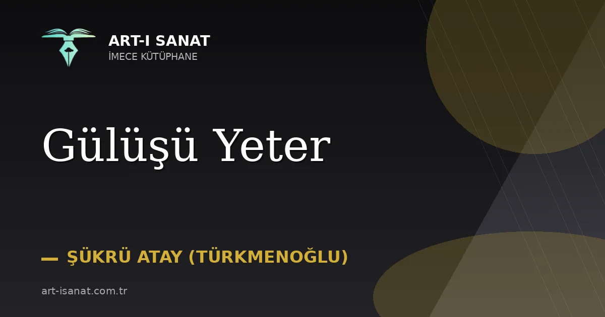 Gülüşü Yeter