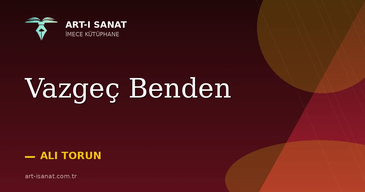 Vazgeç Benden