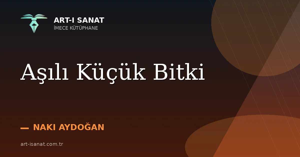 Aşılı Küçük Bitki