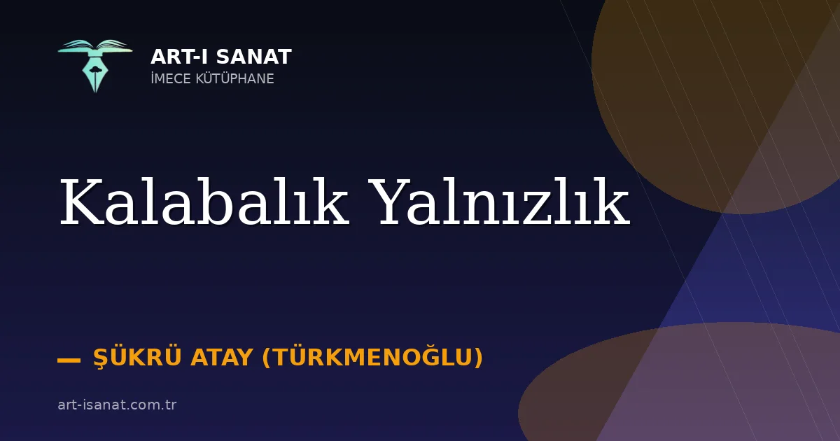 Kalabalık Yalnızlık