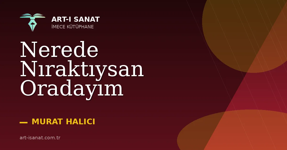 Nerede Nıraktıysan Oradayım