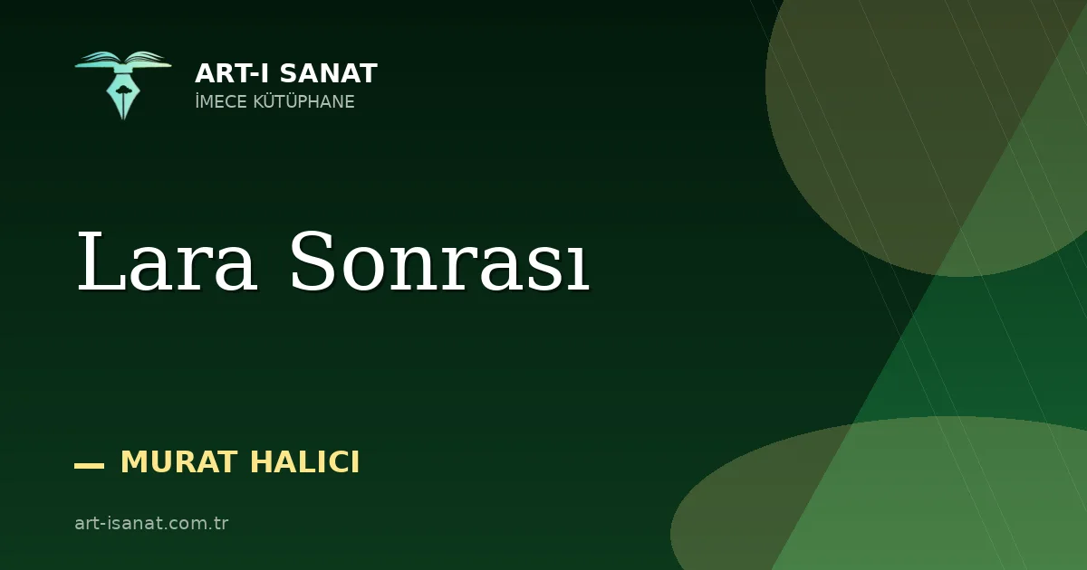 Lara Sonrası