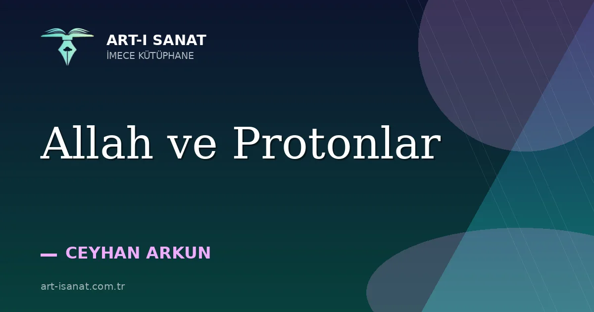 Allah ve Protonlar