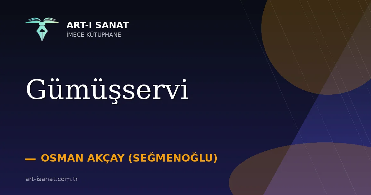 Gümüşservi