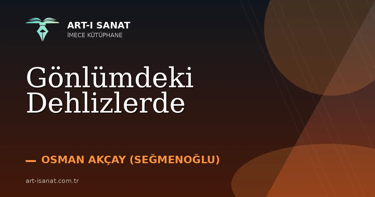Gönlümdeki Dehlizlerde
