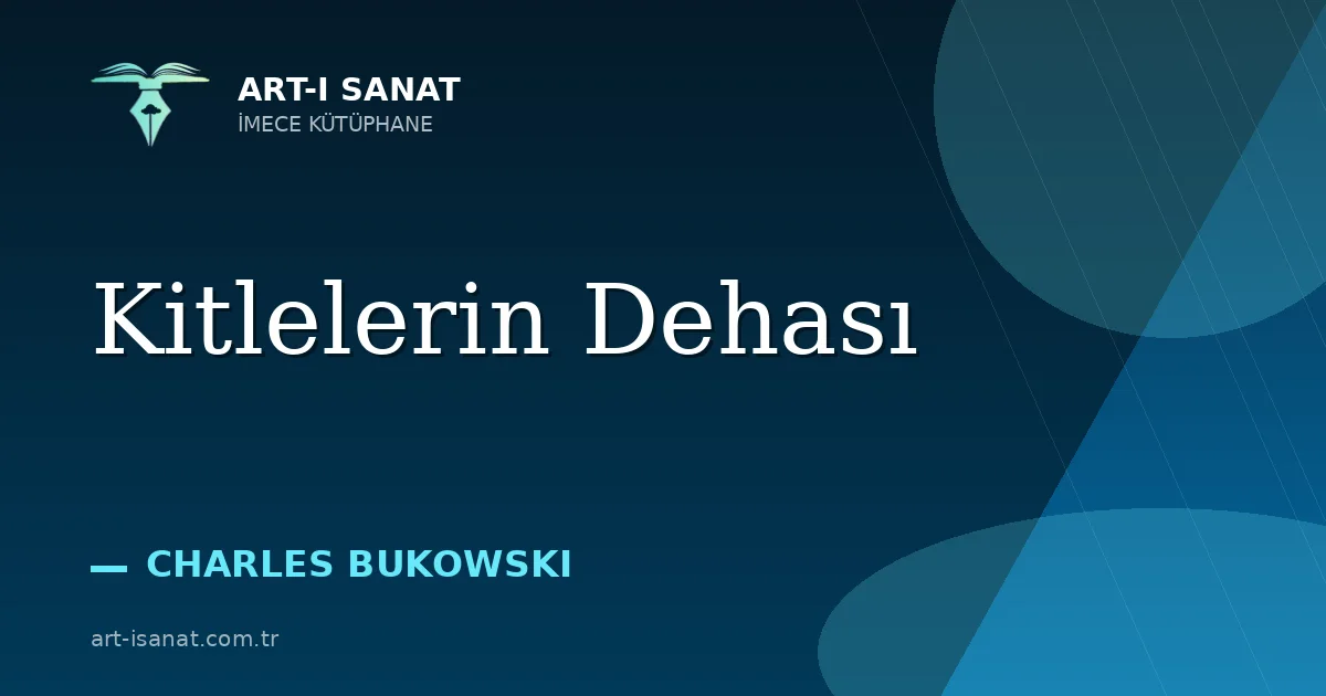 Kitlelerin Dehası