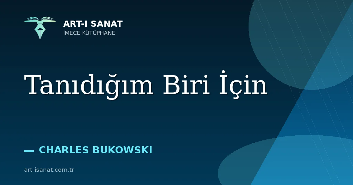Tanıdığım Biri İçin