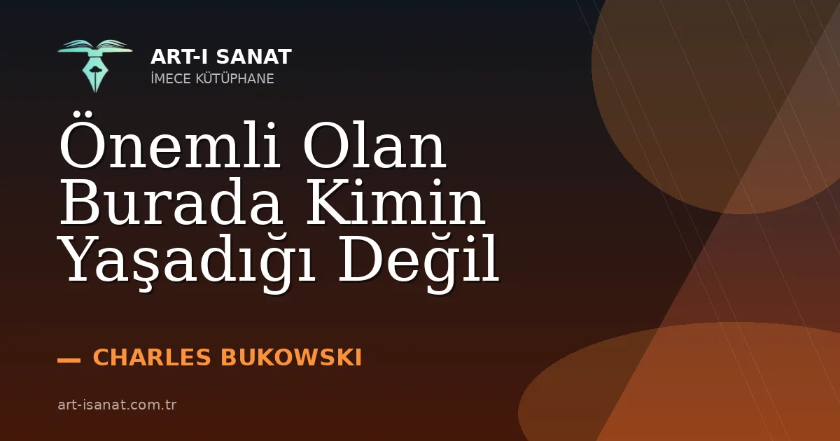 Önemli Olan Burada Kimin Yaşadığı Değil