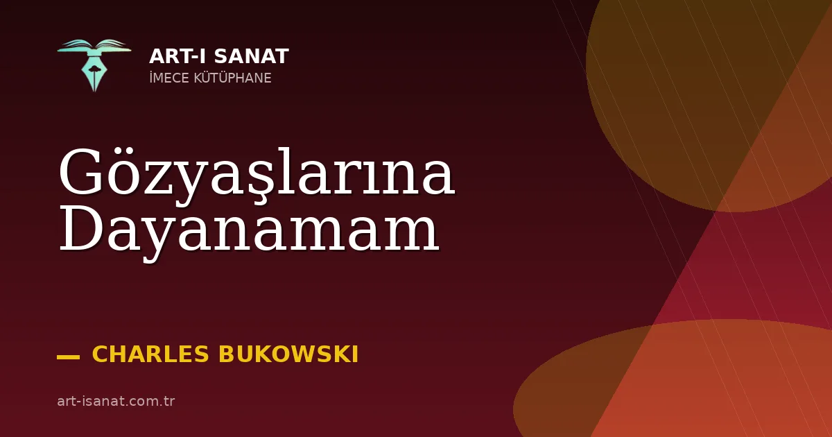 Gözyaşlarına Dayanamam