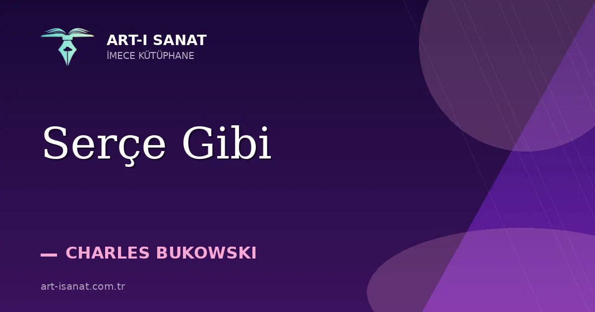 Serçe Gibi